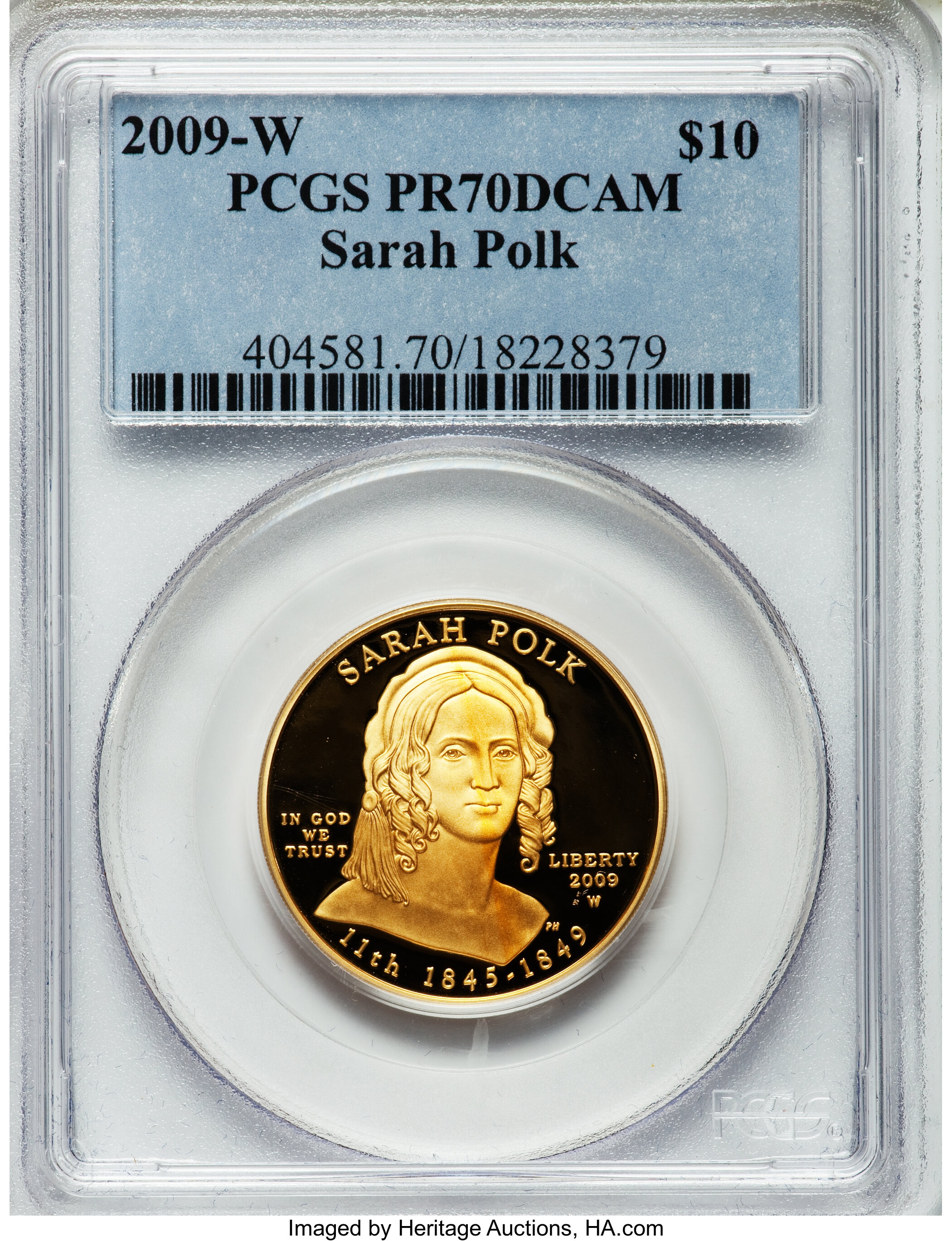 image for: 2009-W $10 Sarah Polk Half-Ounce Gold PR70 Deep Cameo PCGS. PCGS Population (116). NGC Census: (0).From The Twinight Co...