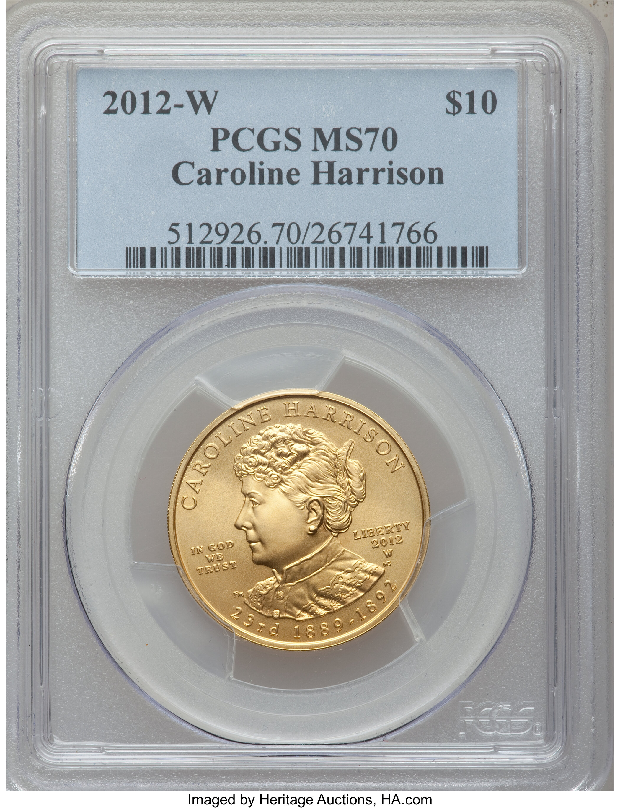 image for: 2012-W $10 Caroline Harrison Half-Ounce Gold MS70 PCGS. PCGS Population (0). NGC Census: (0).  From The Twinight Collec...