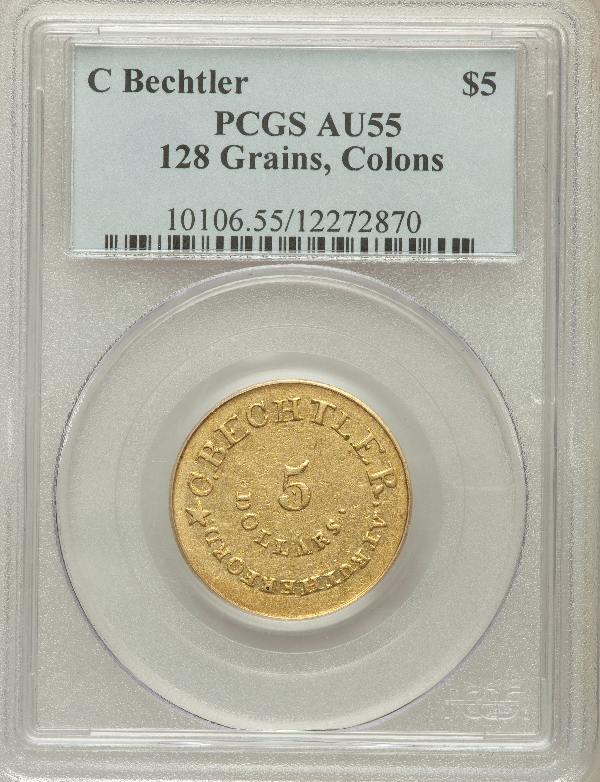 image for: (1837-42) $5 C. Bechtler Five Dollar, Colons Obverse AU55 PCGS. K-21, R.7....