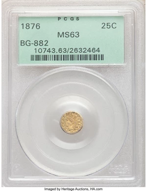 image for: 1876 25C Indian Round 25 Cents, BG-882, R.7, MS63 PCGS. PCGS Population: (6/6). NGC Census: (0/1). ...