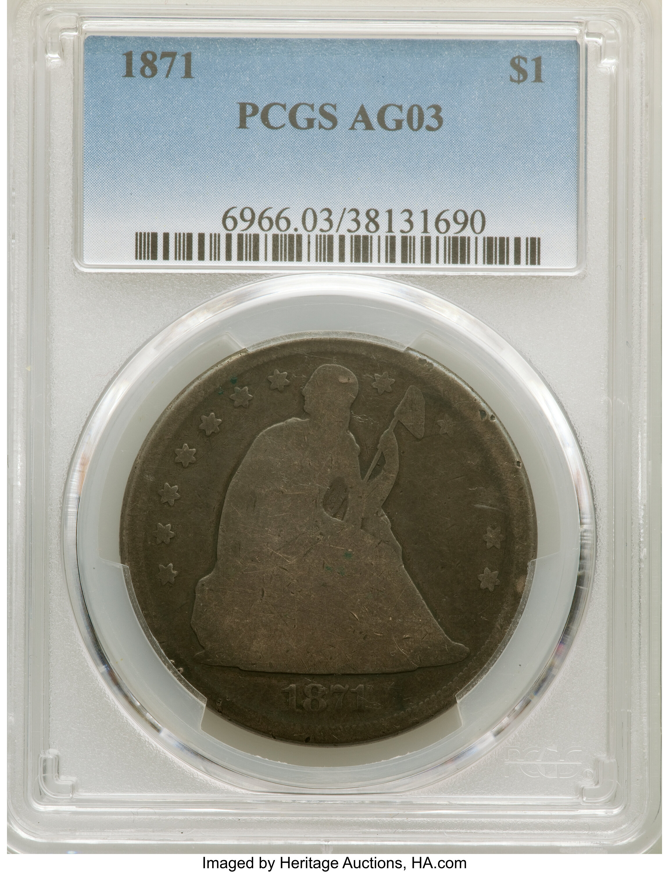 1871 $1 AG3 PCGS. PCGS Population: (5/1502). NGC Census: (2/928). CDN: $150 Whsle. Bid for NGC/PCGS AG3 . Mintage 1,074,760...