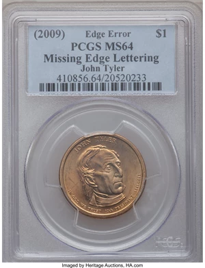 image for: (2009) $1 John Tyler Presidential Dollar -- Missing Edge Lettering -- MS64 PCGS....