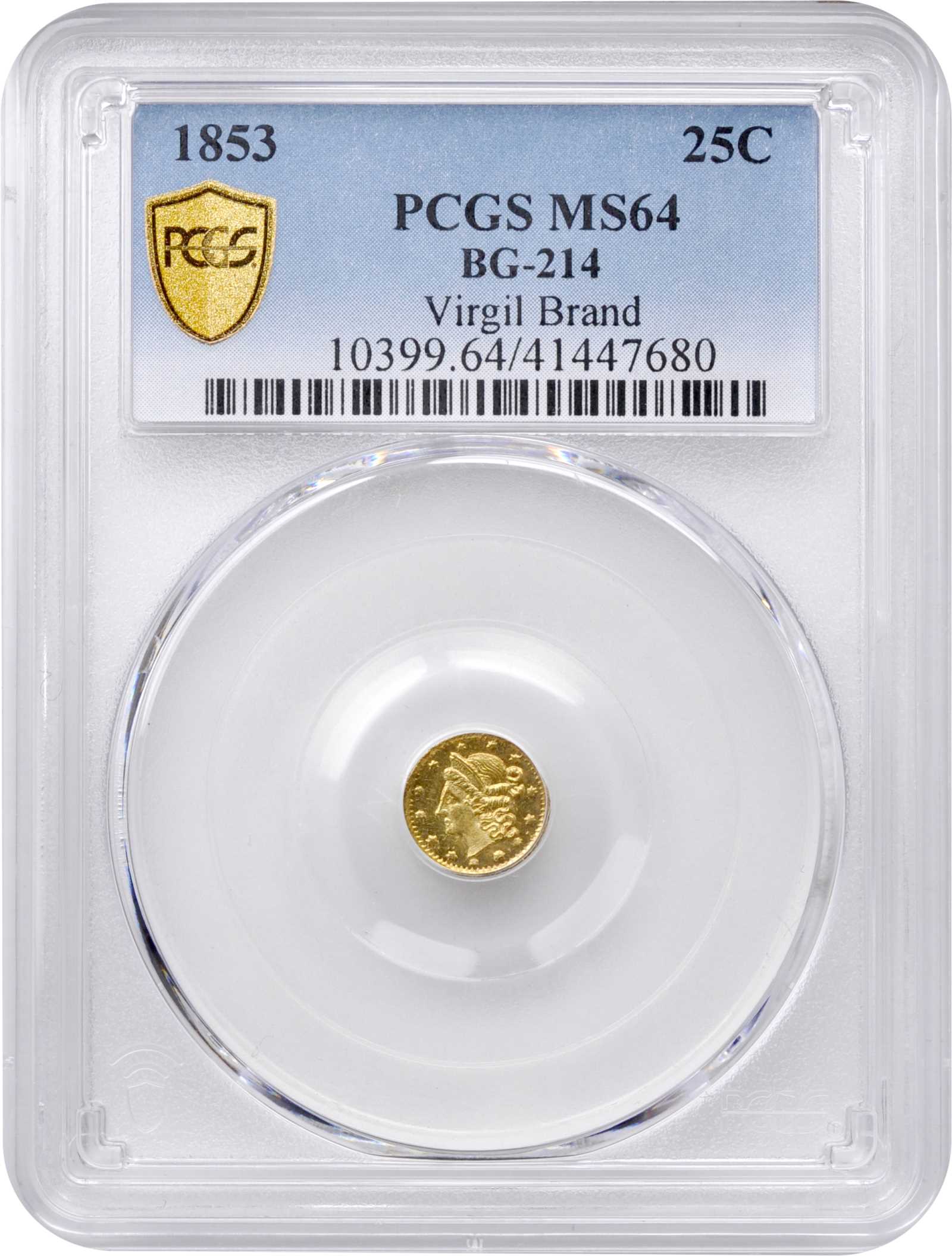 image for: 1853 Round 25 Cents. BG-214. Rarity-7-. Liberty Head. MS-64 (PCGS).