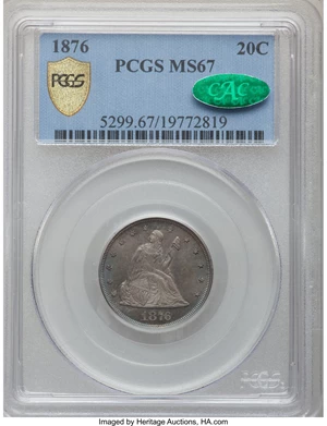image for: 1876 20C MS67 PCGS Secure. CAC....