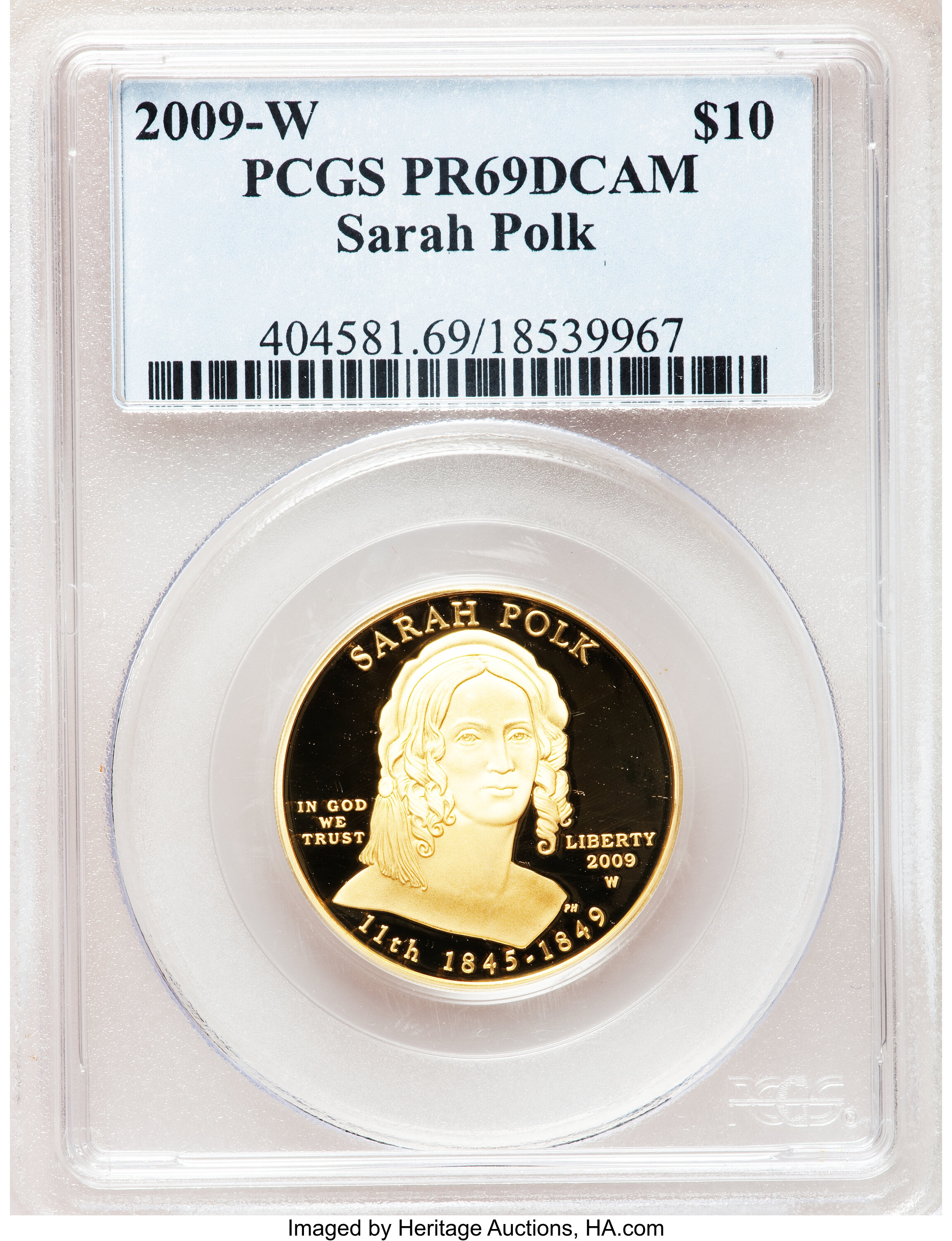 image for: 2009-W $10 Sarah Polk PR69  Deep Cameo PCGS. PCGS Population (182/100). NGC Census: (0/0).   (#404581)...