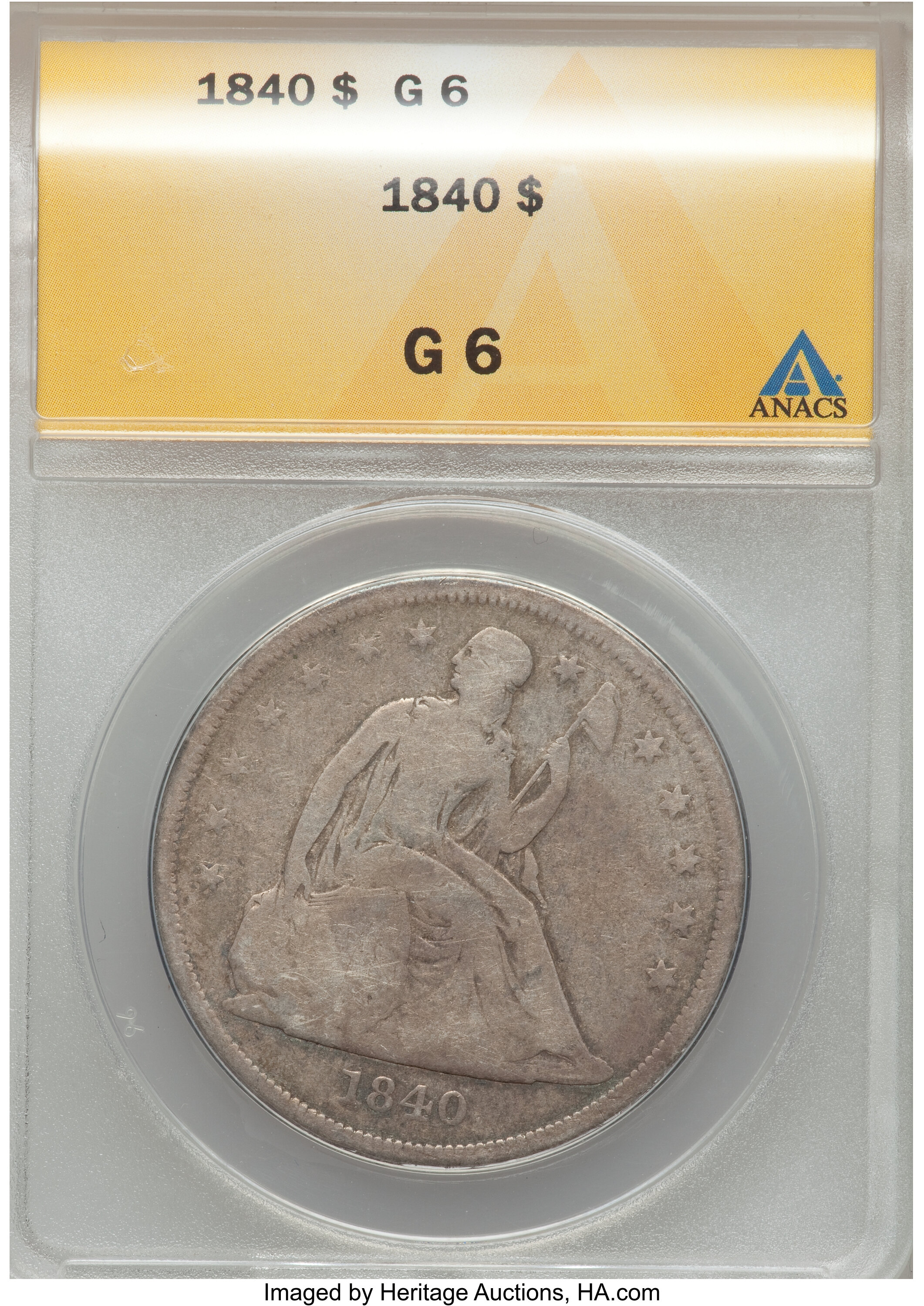 1840 $1 Good 6 ANACS. NGC Census: (1/198). PCGS Population (0/275). Mintage: 61,005. Numismedia Wsl. Price for problem free...