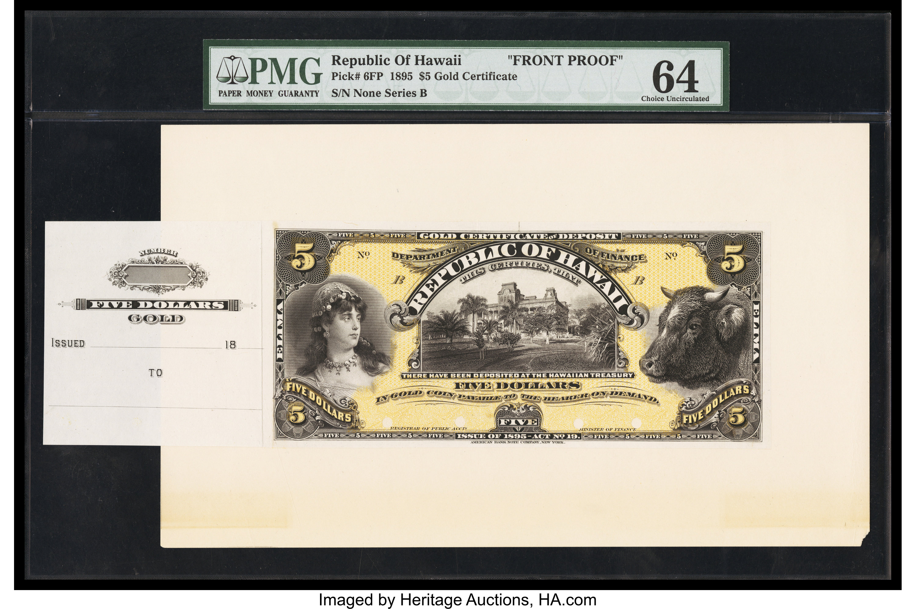 Republic of Hawaii $5 Gold Certificate of Deposit 1895 (1899) Series B Pick 6fp Face Proof ...