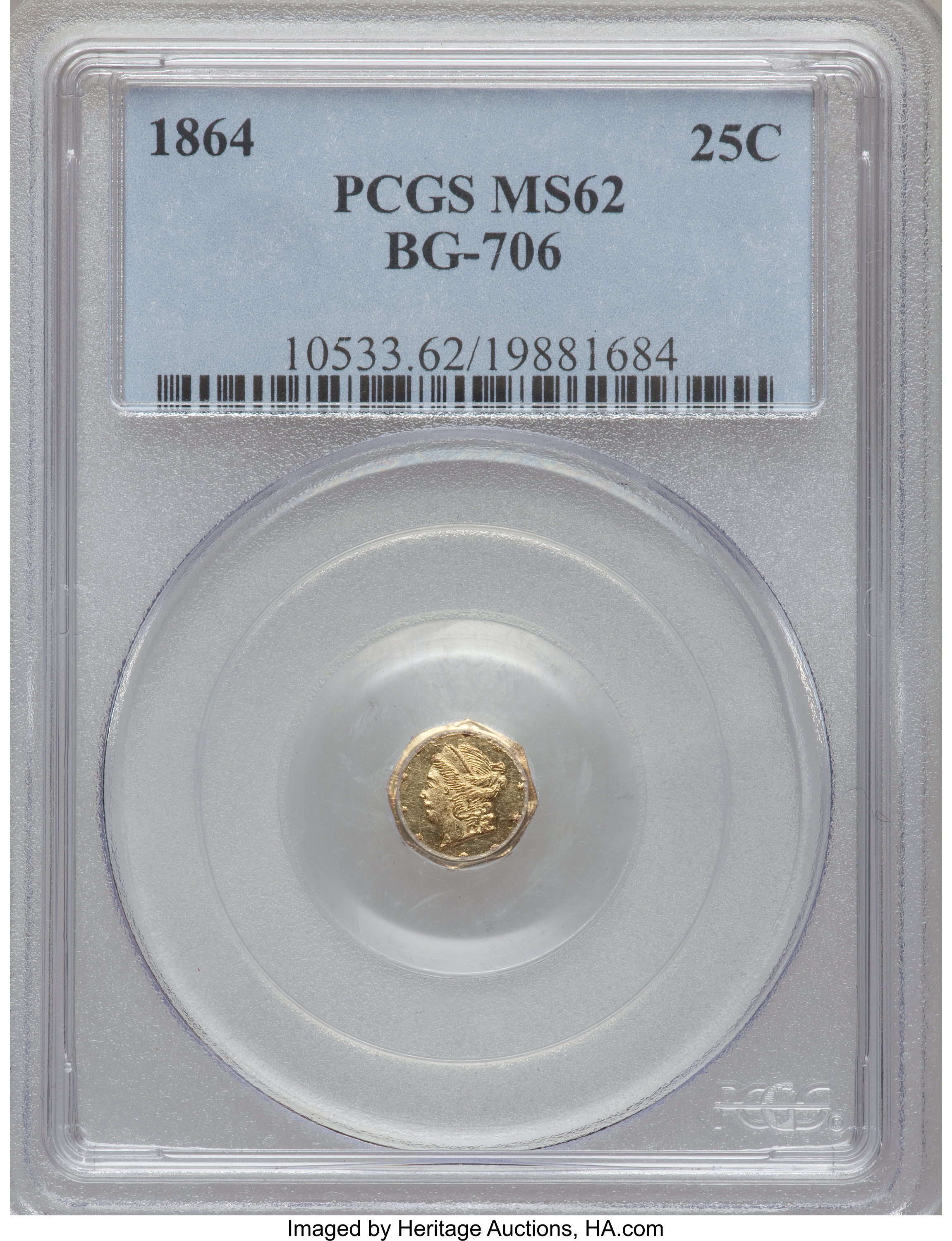 image for: 1864 25C Liberty Octagonal 25 Cents, BG-706, High R.5, MS62 PCGS. PCGS Population (6/21). NGC Census: (2/2).   (#10533)...