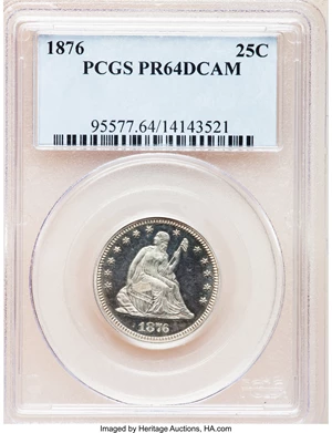 image for: 1876 25C PR64 Deep Cameo PCGS....