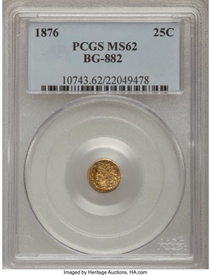 image for: 1876 25C Indian Round 25 Cents, BG-882, R.7, MS62 PCGS. PCGS Population (1/13). NGC Census: (0/0). (#10743)...