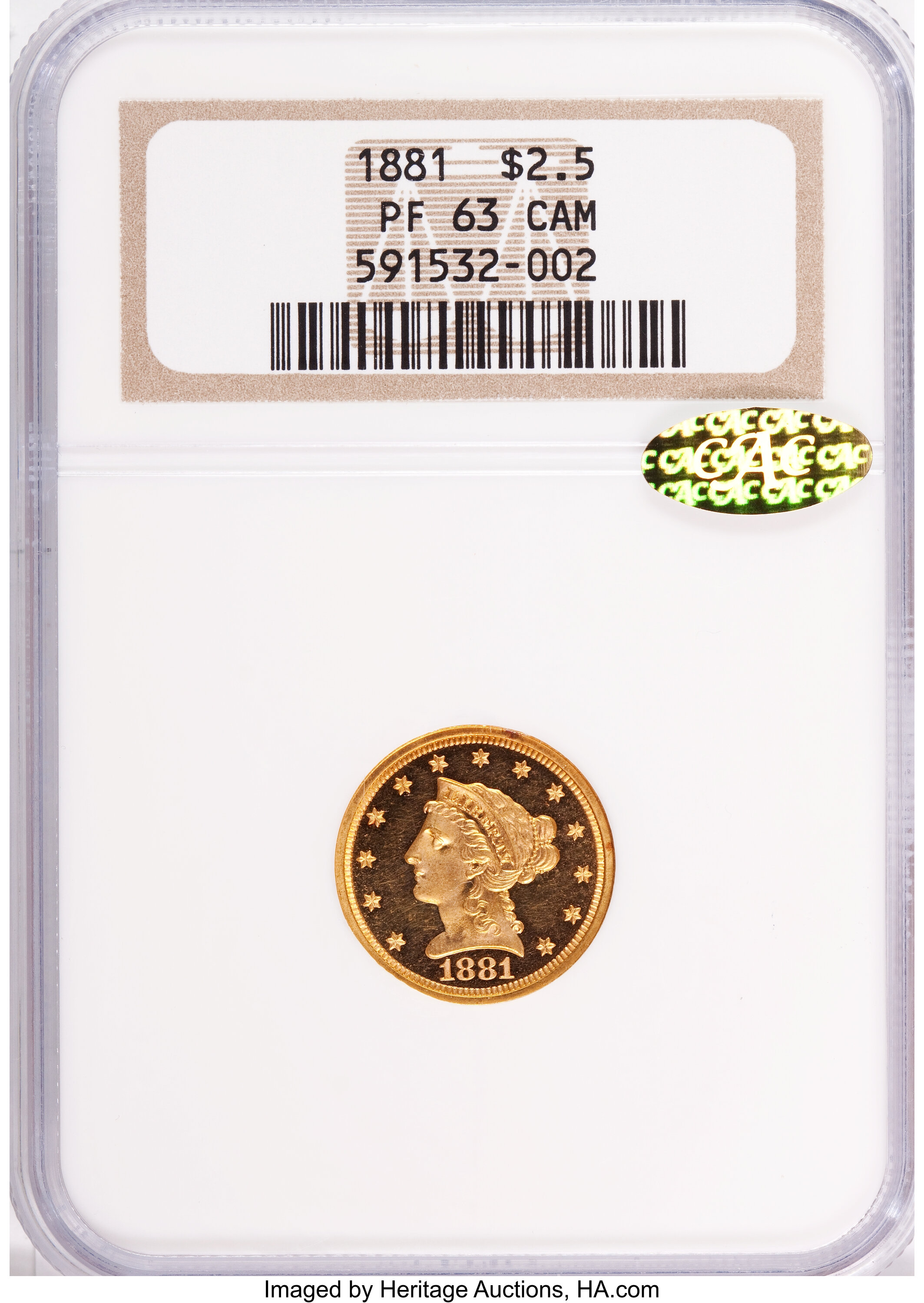 image for: 1881 $2 1/2 PR63 Cameo NGC. CAC Gold Label....