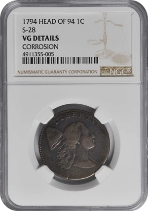 image for: 1794 Liberty Cap Cent. S-28. Rarity-2. Head of 1794. VG Details--Corrosion (NGC).