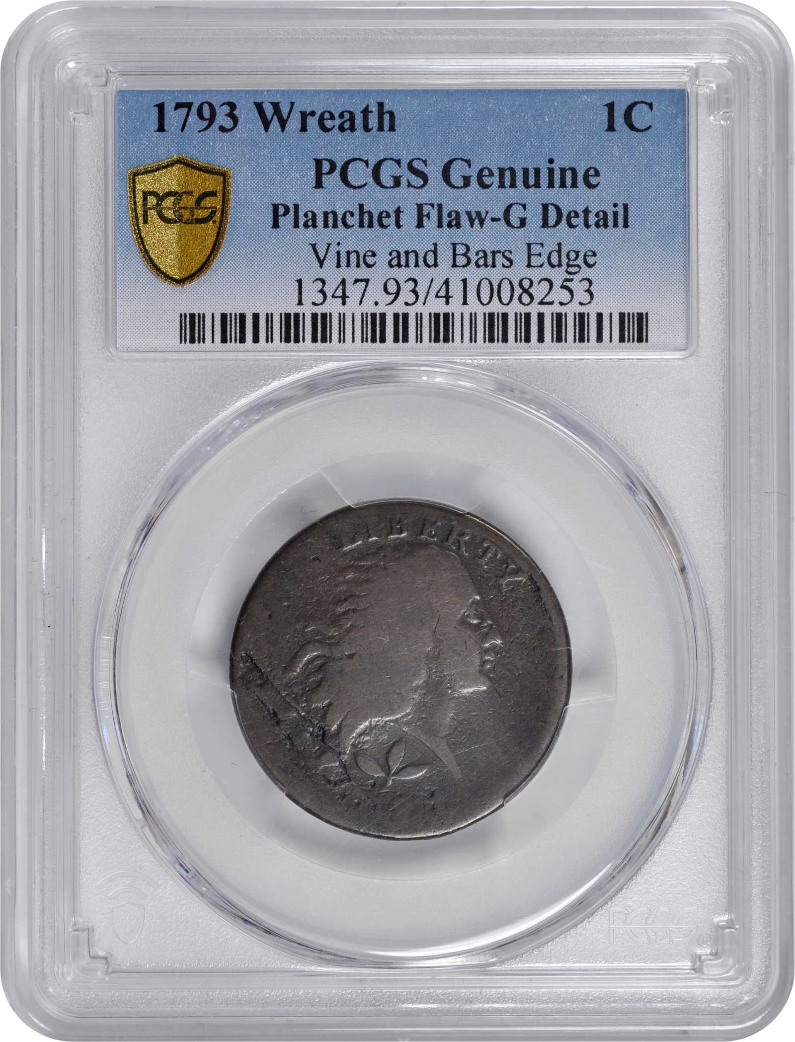 image for: 1793 Flowing Hair Cent. Wreath Reverse. S-5. Rarity-4. Vine and Bars Edge. Good Details--Planchet Flaw (PCGS).