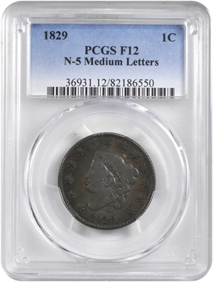 image for: 1829 Matron Head Cent. N-5. Rarity-3. Medium Letters. Fine-12 (PCGS).