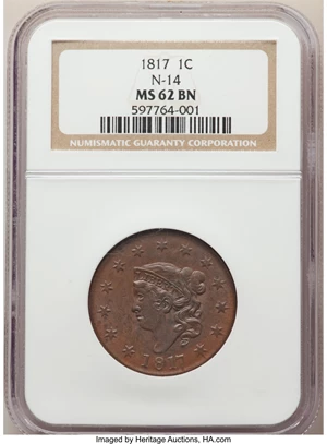 image for: 1817 1C 13 Stars, N-14, R.1, MS62 Brown NGC. NGC Census: (7/21). PCGS Population: (3/7). MS62. Mintage 3,948,400. ...