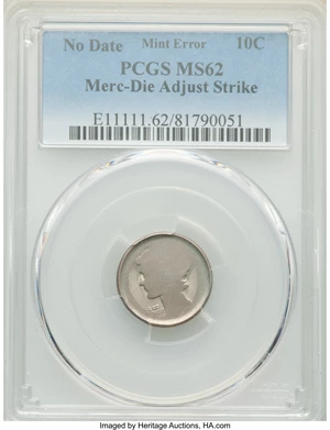 image for: Undated 10C Mercury Dime -- Die Adjustment Strike -- MS62 PCGS....