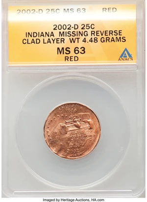 image for: 2002-D 25C Indiana Statehood Quarter Dollar -- Missing Reverse Clad Layer -- MS63 Red ANACS. (4.48 grams).From T...