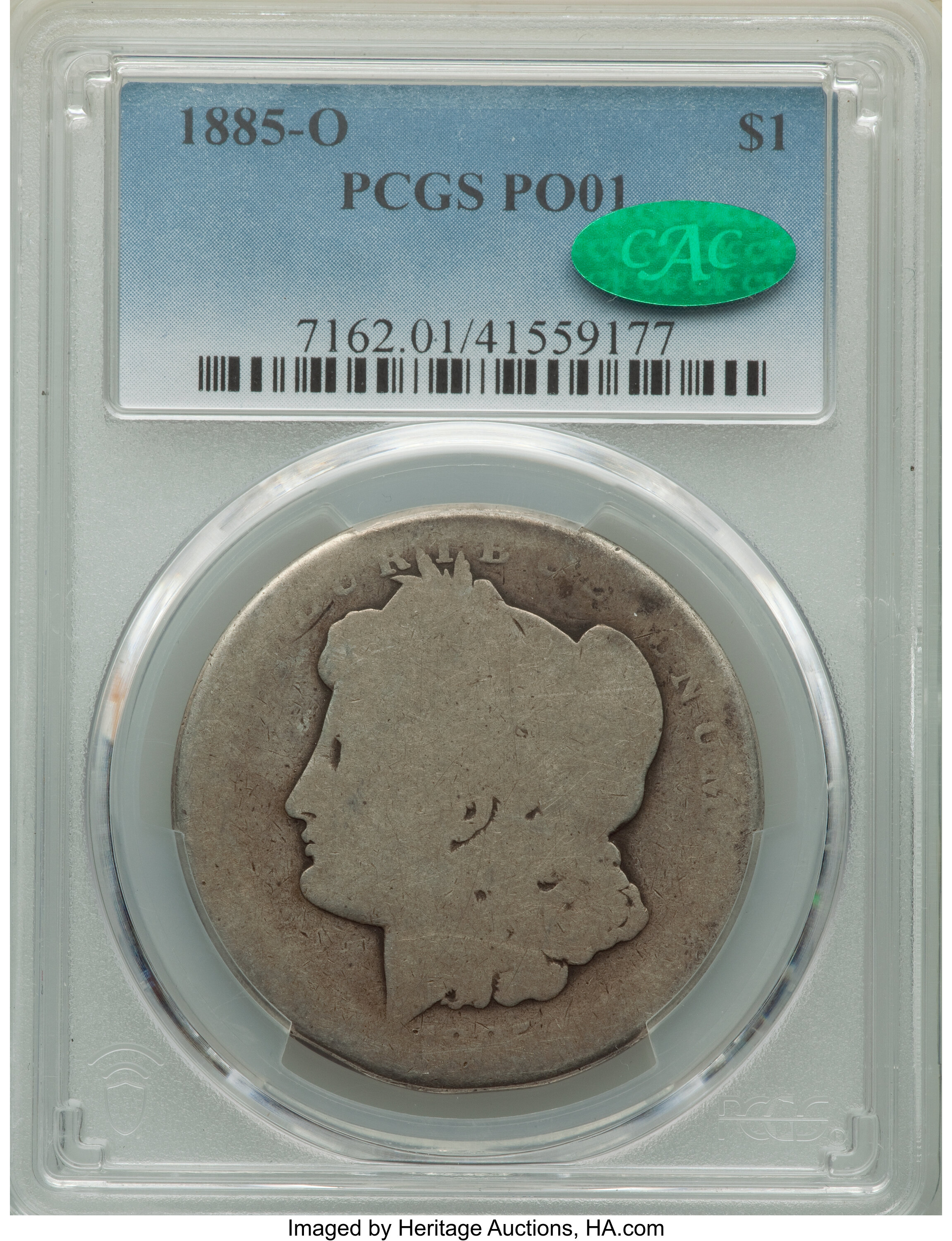 1885-O $1 Poor 1 PCGS. CAC. PCGS Population: (12/198559). NGC Census: (4/230152). Mintage 9,185,000. ...