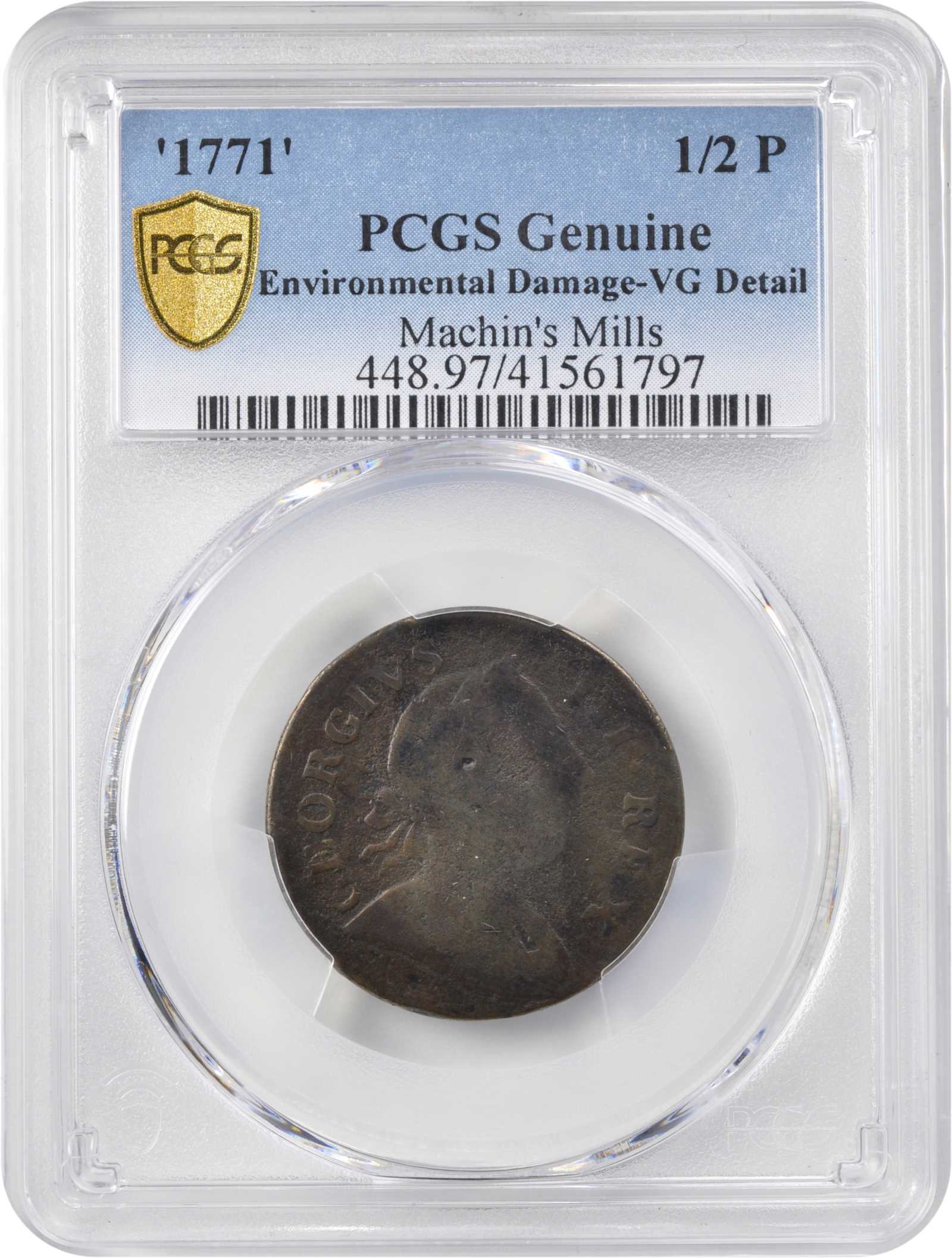 image for: 1771 Machin's Mills Halfpenny. Vlack 2-71A, W-7670. Rarity-4. GEORGIVS III, Group I. VG Details--Environmental Damage (PCGS).