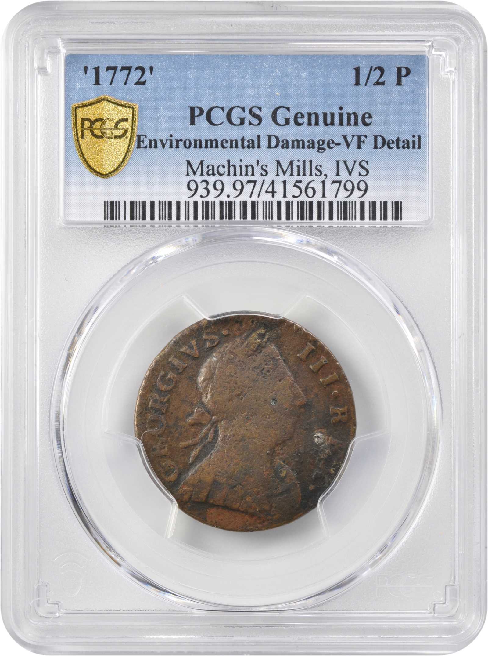 image for: 1772 Machin's Mills Halfpenny. Vlack 6-72A, W-7720. Rarity-6. GEORGIVS III, Group I. VF Details--Environmental Damage (PCGS).