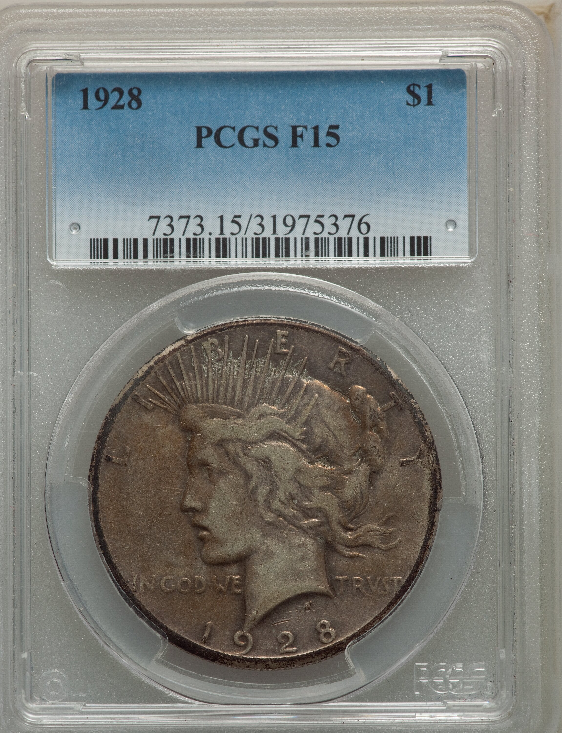 1928 $1 Fine 15 PCGS. PCGS Population: (16/12101). NGC Census: (24/8709). CDN: $207 Whsle. Bid for NGC/PCGS Fine 15. Mintag...
