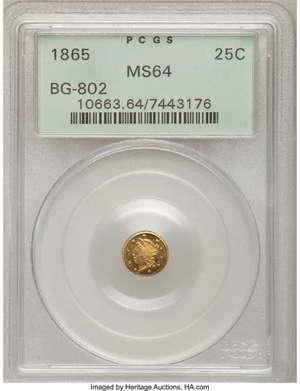 image for: 1865 25C Liberty Round 25 Cents, BG-802, Low R.5, MS64 PCGS. PCGS Population (13/2). NGC Census: (2/0). (#10663)...