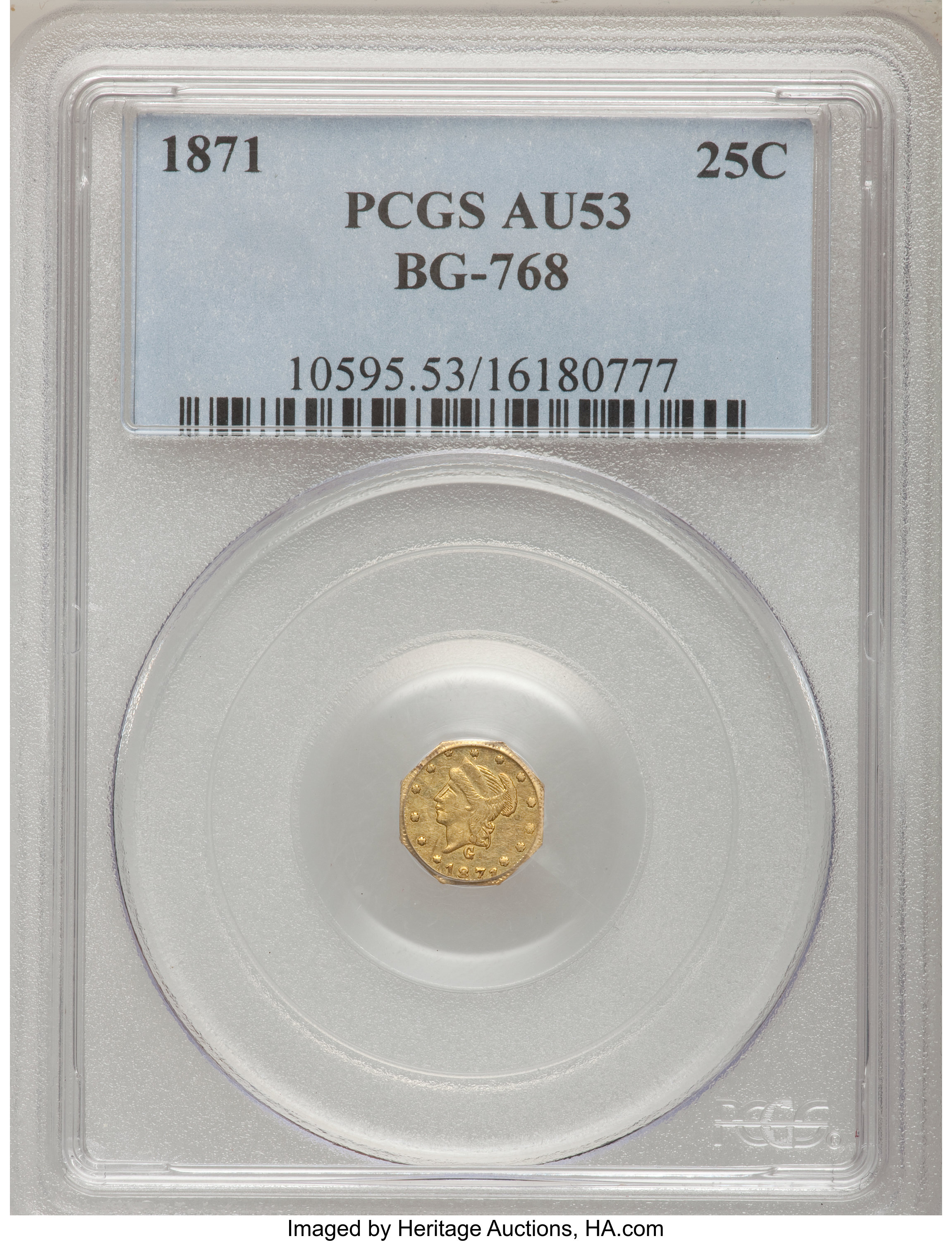 image for: 1871 25C Liberty Octagonal 25 Cents, BG-768, R.4, AU53 PCGS. PCGS Population (2/64). NGC Census: (0/10).   (#10595)...