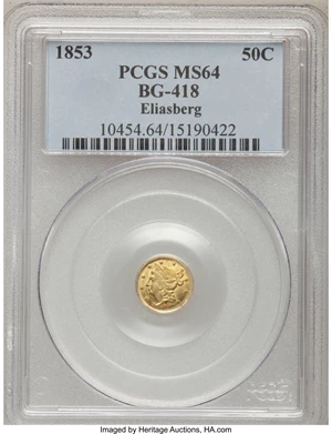 image for: 1853 50C Liberty Round 50 Cents, BG-418, Low R.7, MS64 PCGS....