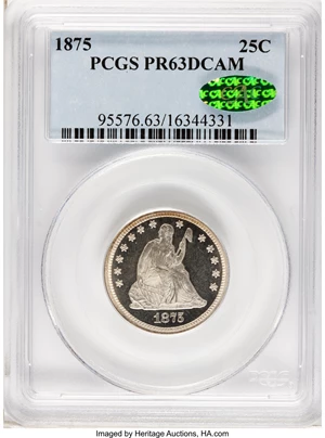 image for: 1875 25C PR63 Deep Cameo PCGS. CAC....