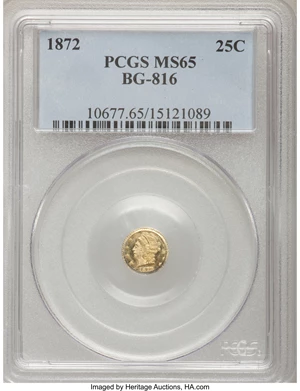 image for: 1872 25C Liberty Round 25 Cents, BG-816, R.6, MS65 PCGS....