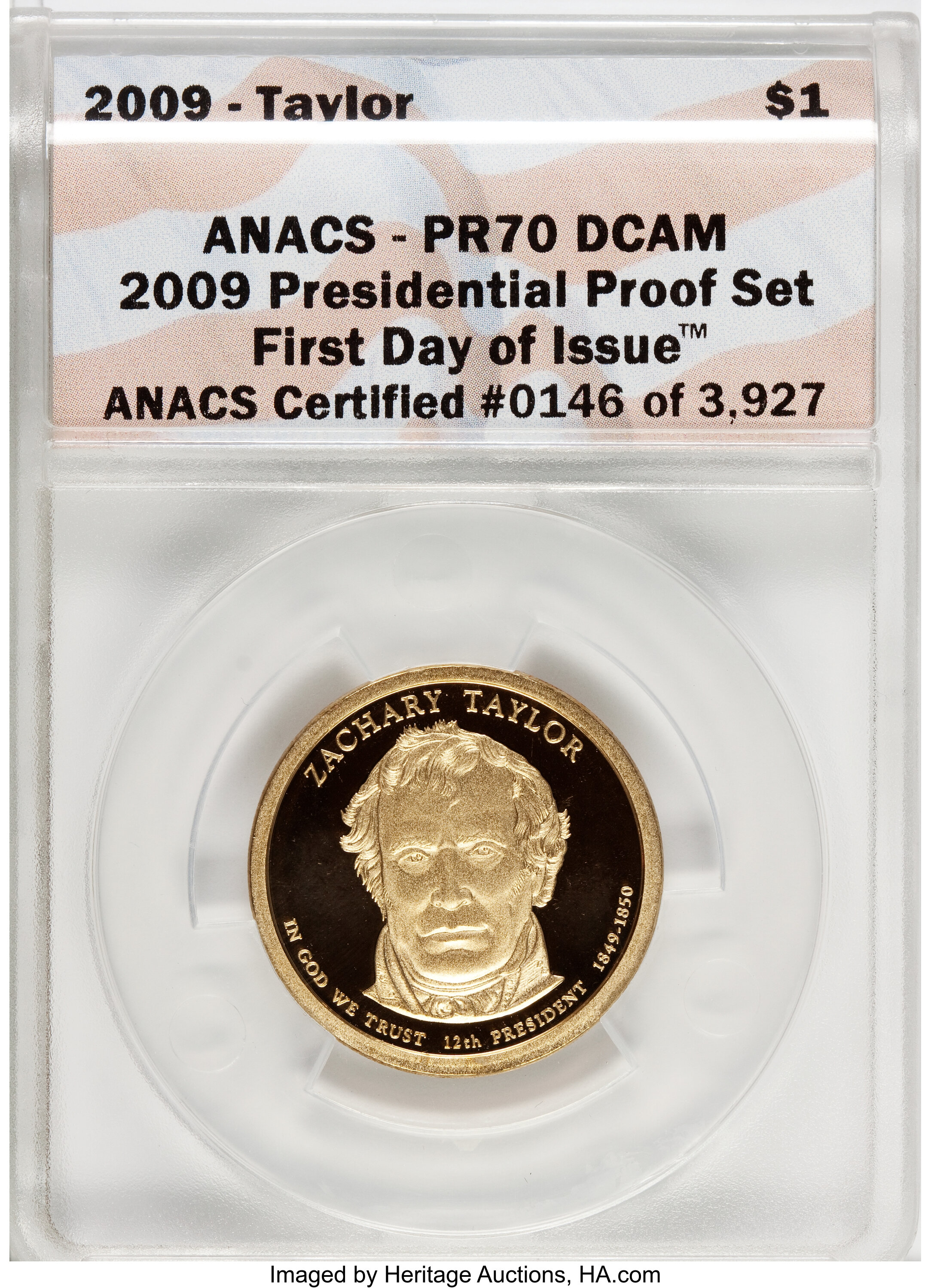 image for: 2009 $1 Zachary Taylor PR70 Deep Cameo ANACS. NGC Census: (0). PCGS Population (153).   (#407401)...