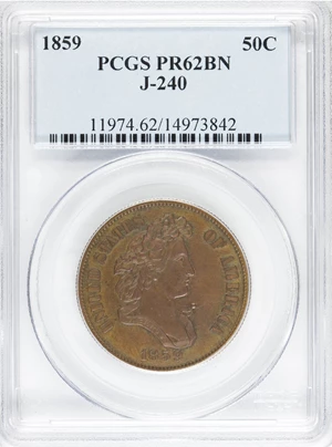 image for: 1859 P50C Half Dollar, Judd-240, Pollock-296, R.5, PR62 Brown PCGS....