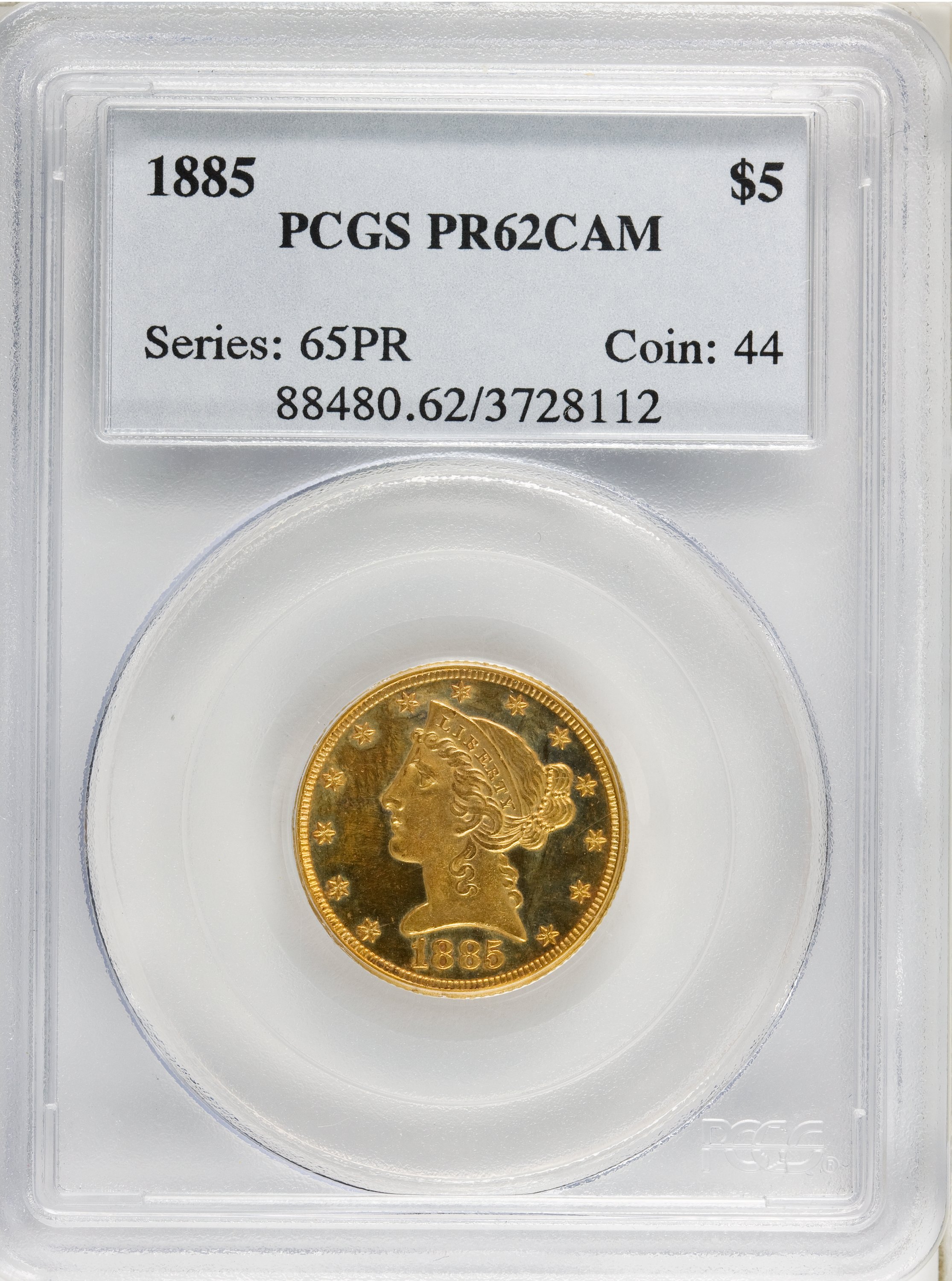 image for: 1885 $5 PR62 Cameo PCGS....
