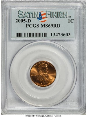image for: (2)2005-D 1C Satin SMS MS69 Red PCGS.... (Total: 2 coins)