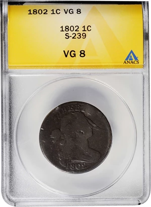 image for: 1802 Draped Bust Cent. S-239. Rarity-3. VG-8 (ANACS).