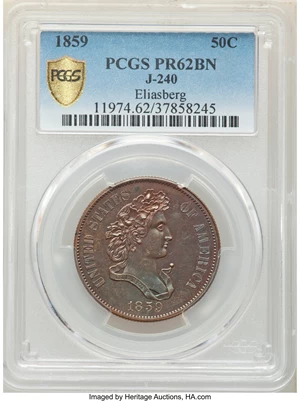 image for: 1859 P50C Half Dollar, Judd-240, Pollock-296, R.5, PR62 Brown PCGS. Ex: Eliasberg. PCGS Population: (5/14 and 0/1+). NGC Ce...