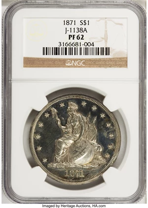 image for: 1871 $1 Dollar, Judd-1138A, Pollock-1276, R.8, PR62 NGC....