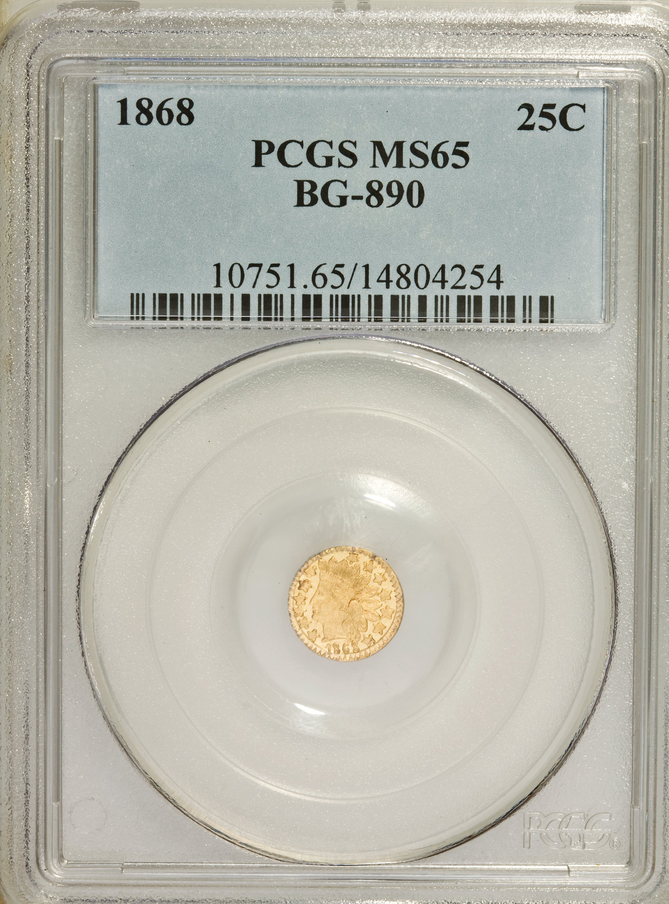 image for: 1868 25C Indian Round 25 Cents, BG-890, High R.5, MS65 PCGS....