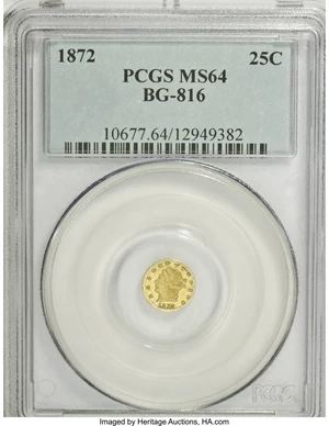 image for: 1872 25C Liberty Round 25 Cents, BG-816, R.6, MS64 PCGS. PCGS Population (6/1). NGC Census: (1/0). (#10677)...