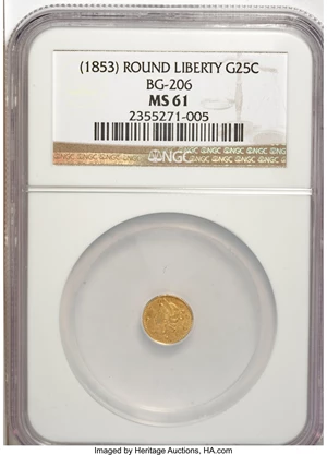 image for: Undated 25C Liberty Round 25 Cents, BG-206, High R.4, MS61 NGC. NGC Census: (2/4). PCGS Population (6/35). (#10391)...