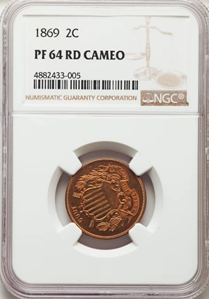 image for: 1869 2C PR64 Red Cameo NGC. NGC Census: (1/1). PCGS Population: (1/0). CDN: $2,000 Whsle. Bid for NGC/PCGS PR64. Mintage 60...