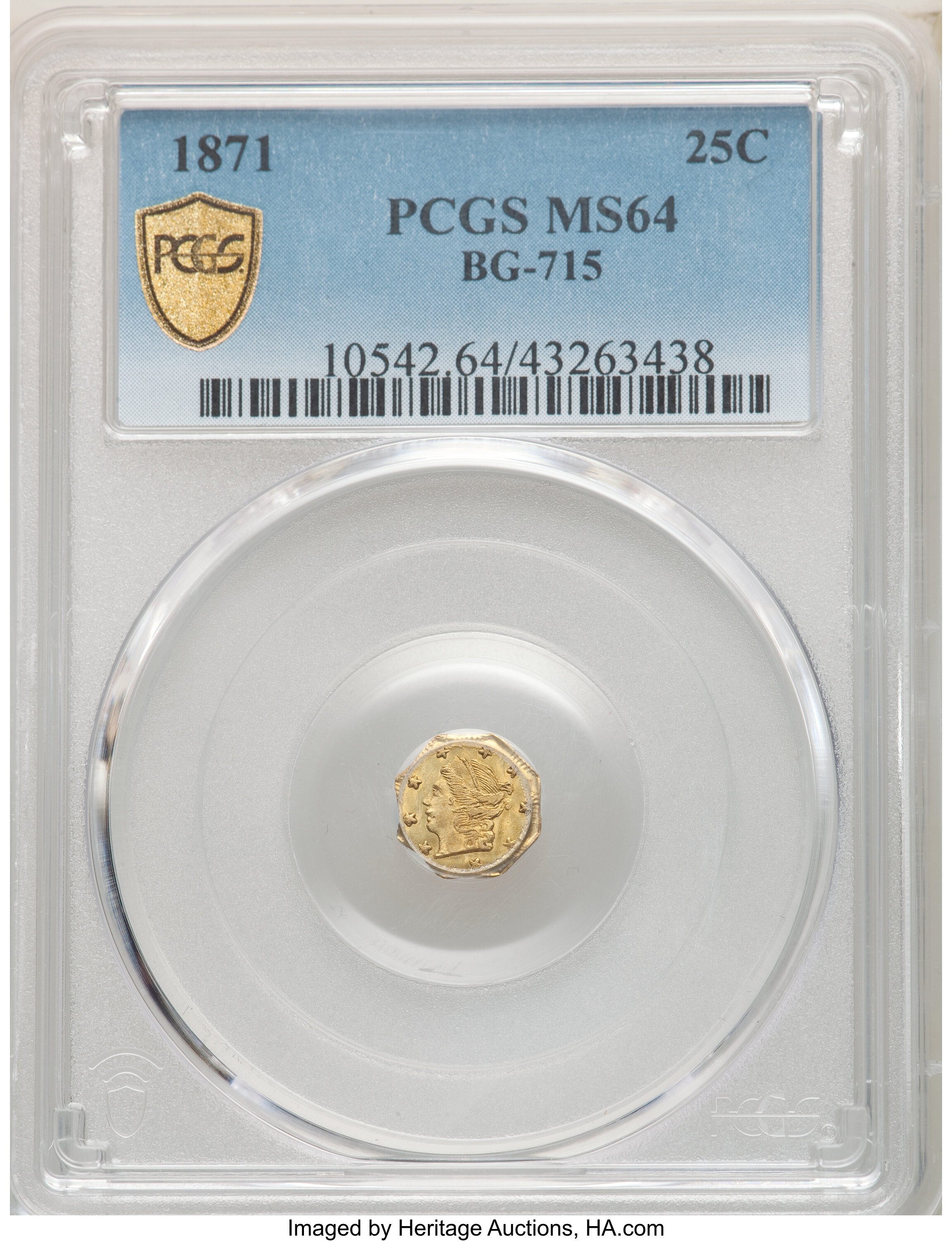image for: 1871 25C Liberty Octagonal 25 Cents, BG-715, Low R.6, MS64 PCGS. PCGS Population: (4/13 and 0/0+). NGC Census: (0/3 and 0/0...