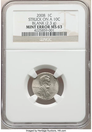image for: 2008 1C Lincoln Cent -- Struck on a 10C Blank -- MS63 NGC. (2.3 grams)....