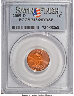 image for: 2005-D 1C Satin SMS MS69 Red PCGS. PCGS Population (336/2). NGC Census: (0/0). (#93193)...