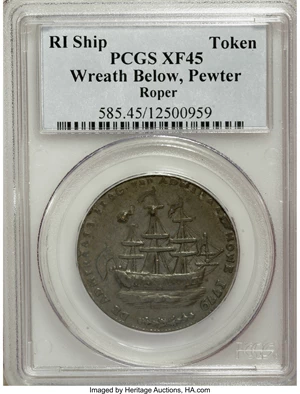 image for: 1778-1779 TOKEN Rhode Island Ship Token, Wreath Below, Pewter XF45 PCGS....