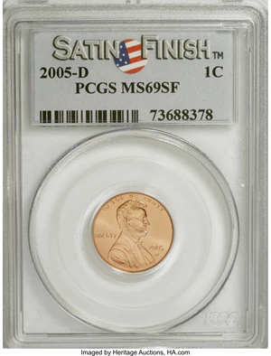 image for: (10)2005-D 1C Satin SMS MS69 Red PCGS. ... (Total: 10 coins)