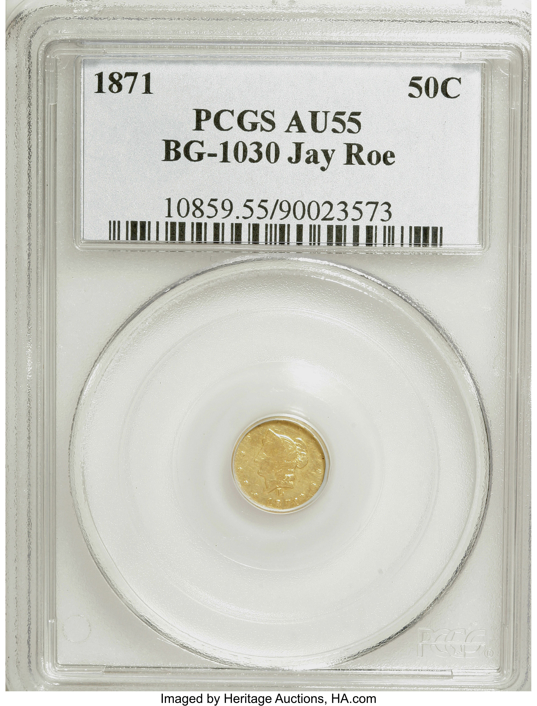 image for: 1871 50C Liberty Round 50 Cents, BG-1030, R.6, AU55 PCGS. Ex: Jay Roe. PCGS Population (1/9). NGC Census: (0/1).   (#10859)...