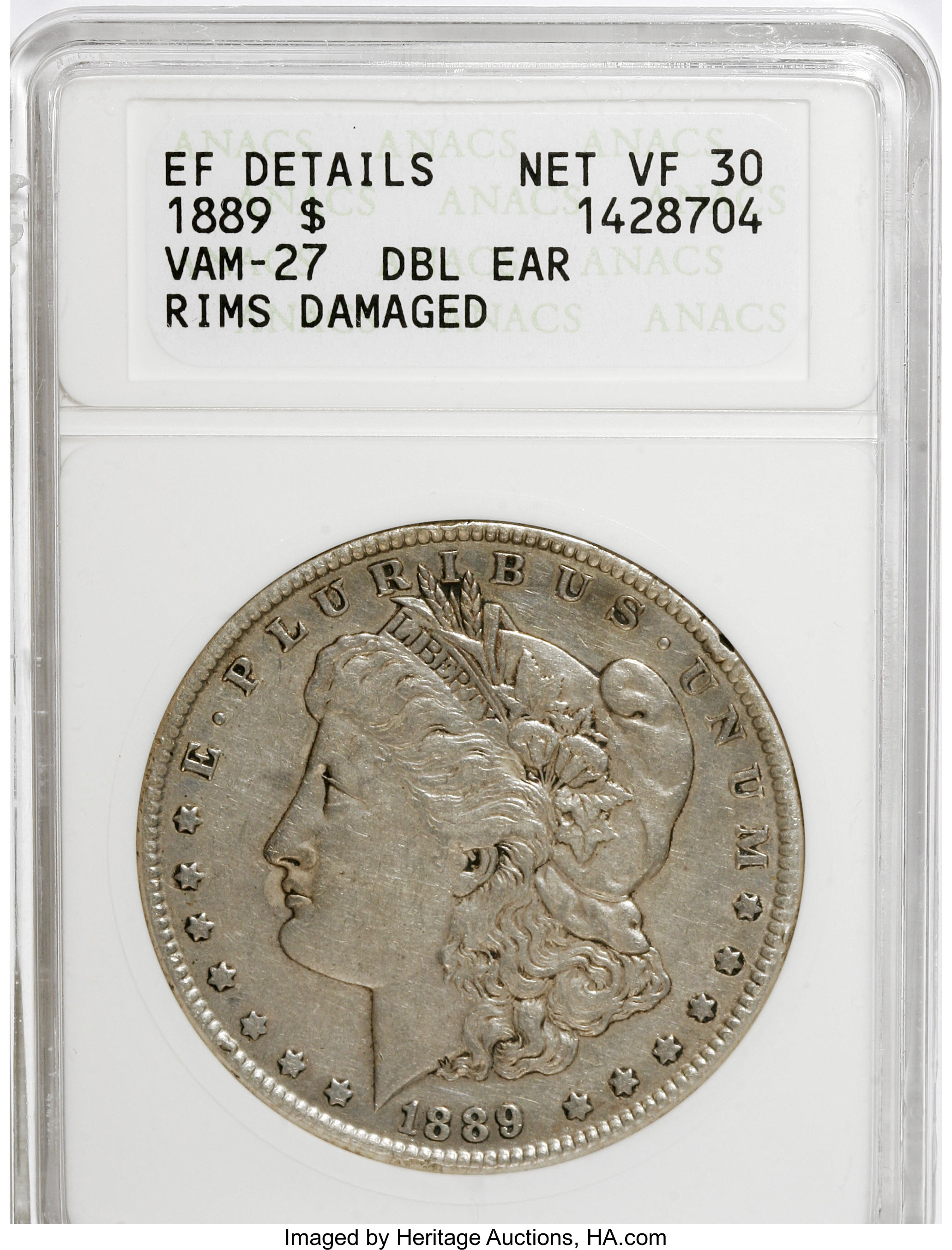 1889 $1 Double Ear--Rims Damaged--ANACS. XF Details Net VF30. Vam-27. NGC Census: (3/21004). PCGS Population (1/17431). Min...