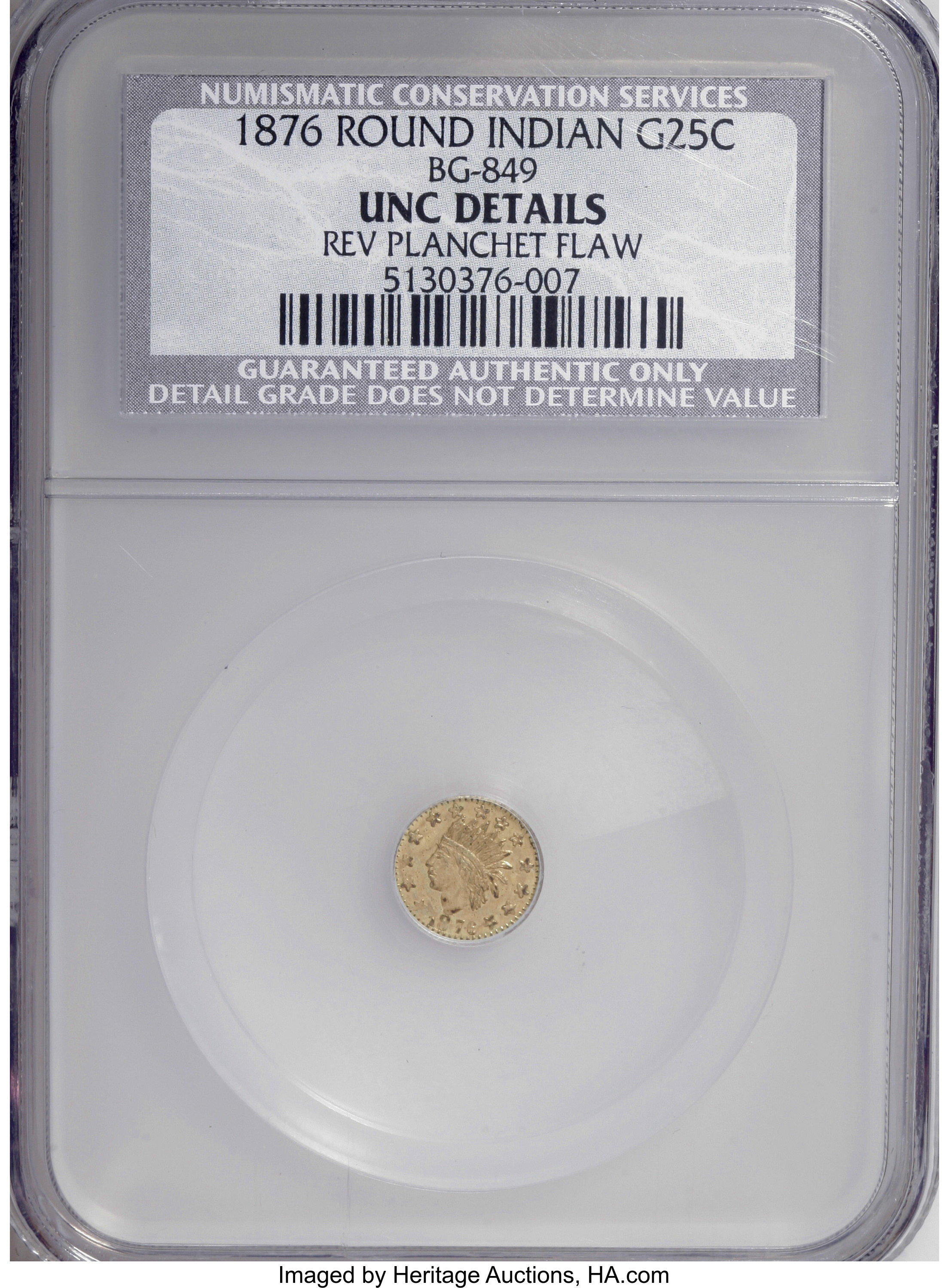 image for: 1876 25C --Reverse Planchet Flaw--Indian Round 25 Cents, BG-849, High R.5,  NCS. Unc Details.  NGC Census: (0/1). PCGS Popul...