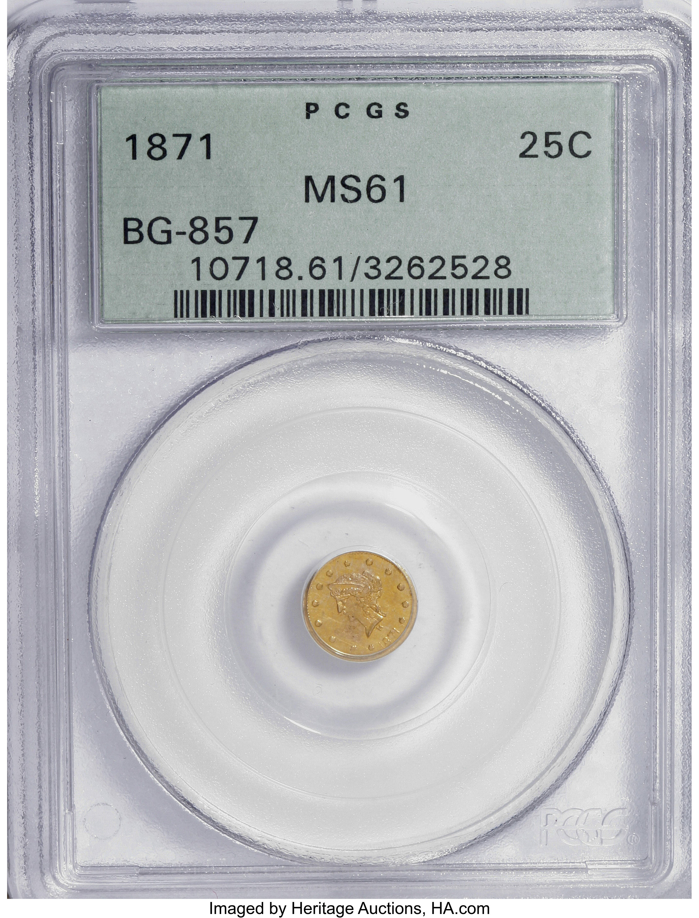 image for: 1871 25C Liberty Round 25 Cents, BG-857, High R.4, MS61 PCGS. PCGS Population (6/41). NGC Census: (0/2).   (#10718)From...